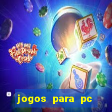 jogos para pc download gratis completo offline